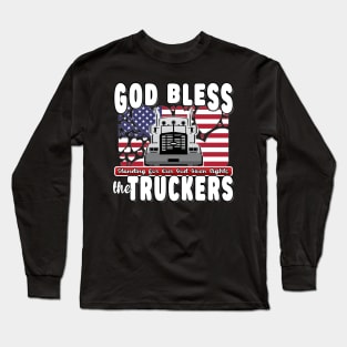 GOD BLESS THE TRUCKERS - USA FLAG TRUCKERS FOR FREEDOM CONVOY USA FLAG - FREEDOM CONVOY 2022 Long Sleeve T-Shirt